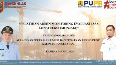 Dinas PUPR Kalsel Gelar Pelatihan Admin MONJAKI untuk Kualitas Proyek yang Lebih Baik